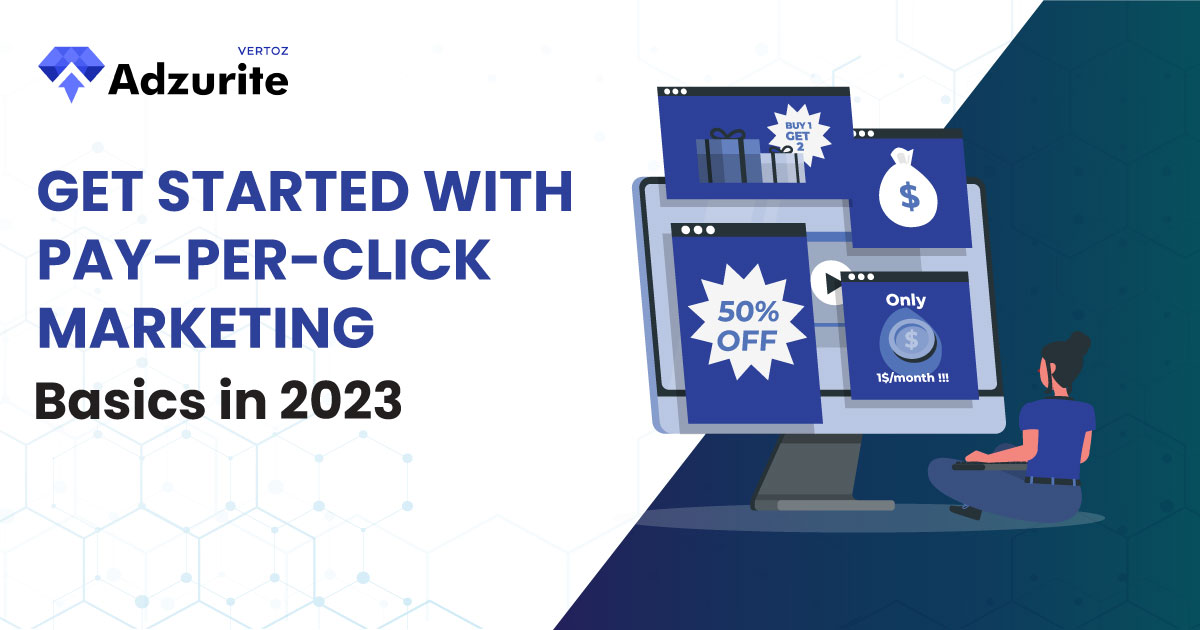 Azurite_Get-Started-with-Pay-Per-Click-Marketing-Basics-in-2023